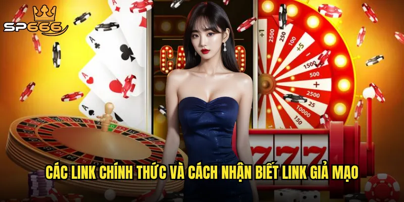 Link vào nhà cái Sp666 có luôn ổn định và an toàn để truy cập? 2 Các link chính thức và cách nhận biết link giả mạo