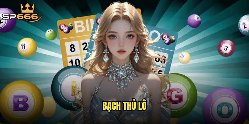 Bạch thủ lô Sp666 có thực sự mang lại tỷ lệ thắng cao như lời đồn? 1 bạch thủ lô