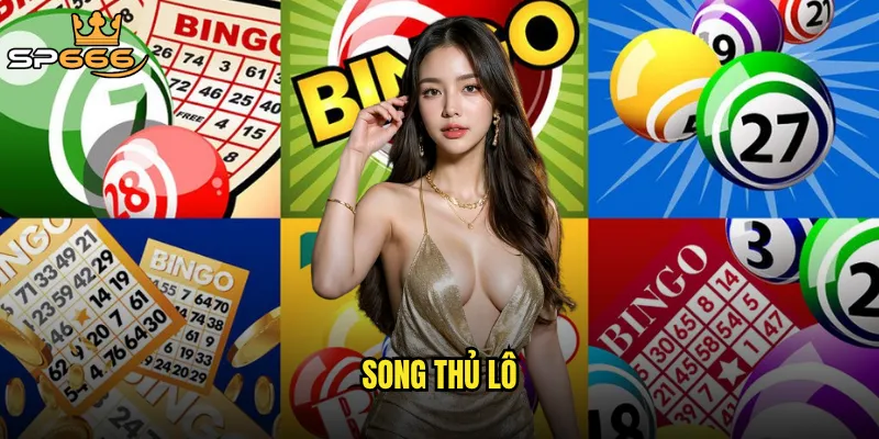 Song thủ lô Sp666 có phải chiến lược tối ưu cho người chơi thông minh? 5 song thủ lô