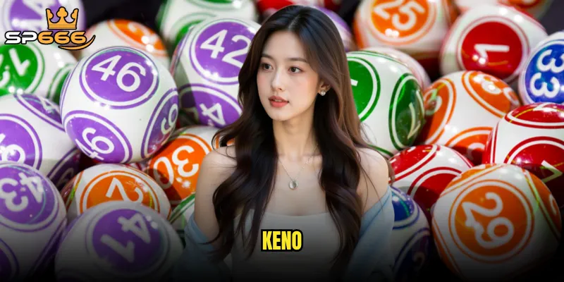 Keno Sp666 có thật sự là trò chơi dành cho những người thông minh? 3 Keno
